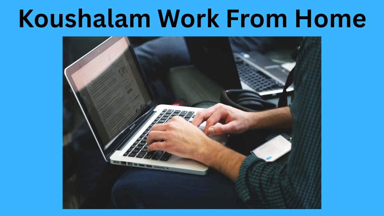 Koushalam work From Home
