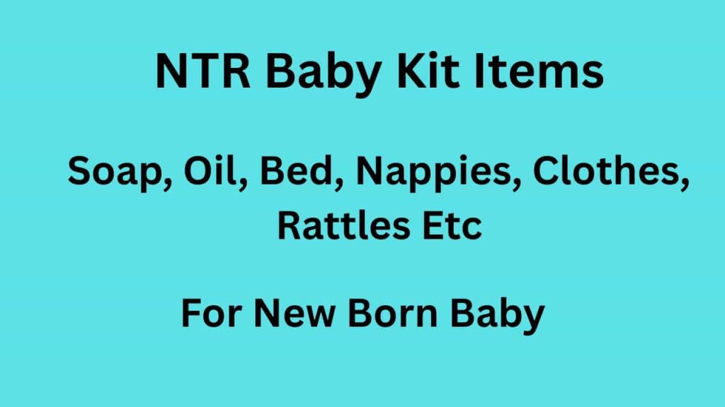 NTR Baby Kit Scheme
